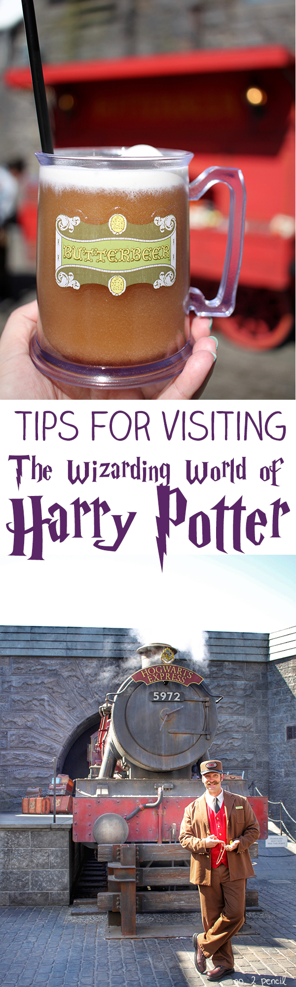 The Wizarding World of Harry Potter Universal Studios Hollywood Tips and Tricks