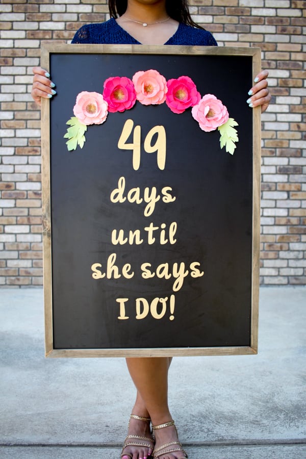 DIY Bridal Shower Decor with Cricut - Wedding Day Countdown Chalkboard Sign