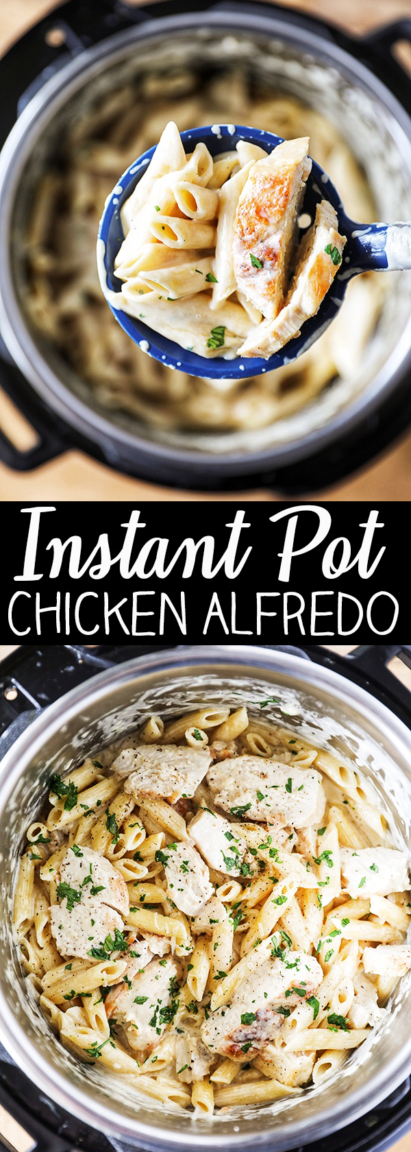 Instant Pot Chicken Alfredo