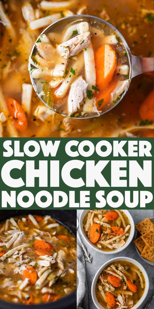 Slow Cooker Chicken Noodle Soup